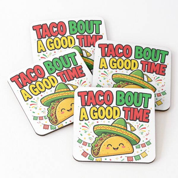 Item preview, taco-bout-a-good-time-funny designed and sold by samimouhdi.