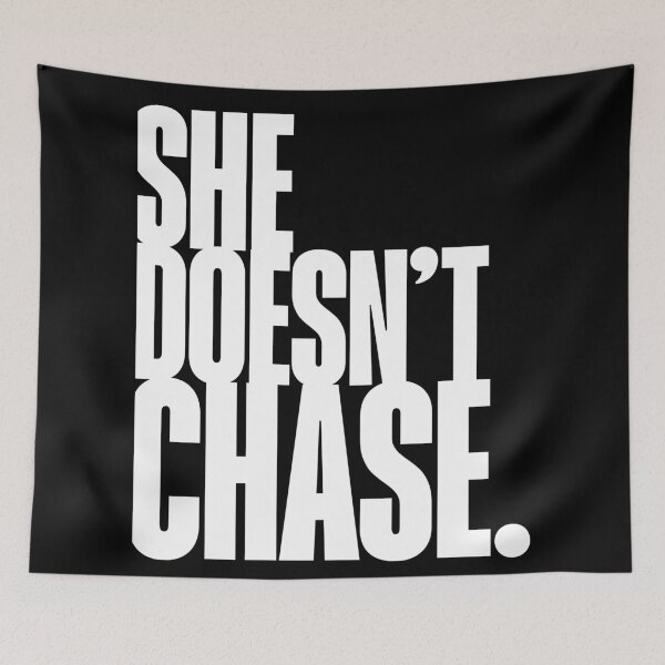 Item preview, She doesn't chase, Quote, Daily Affirmation, Girl Power, Self Worth designed and sold by Magic Love Art Print.