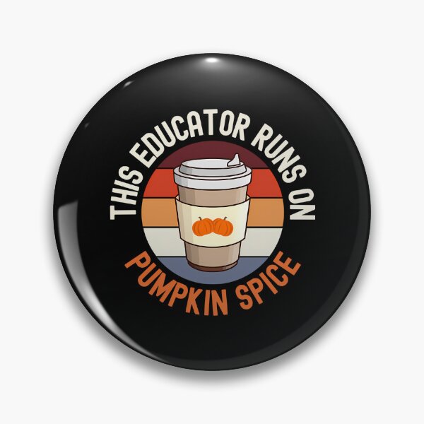 Item preview, This Educator Runs On Pumpkin Spice - Teacher Pumpkin Spice Coffee Halloween Teacher School Halloween Party Autumn Teacher Fall Teacher Halloween Instructor designed and sold by naovios.