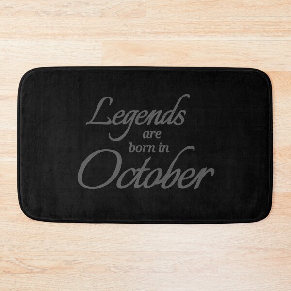 Item preview, Legends Are Born In October designed and sold by Urban Anomaly.