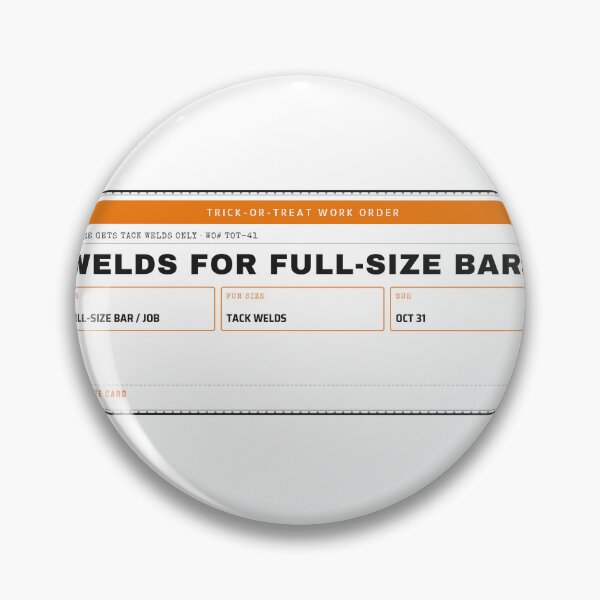 Item preview, Welds for Full-Size Bars Funny Welder Halloween Candy designed and sold by PixelFour.