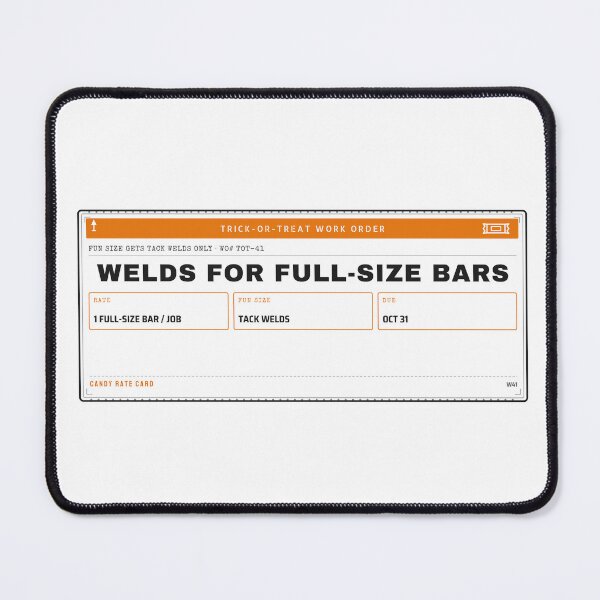 Item preview, Welds for Full-Size Bars Funny Welder Halloween Candy designed and sold by PixelFour.