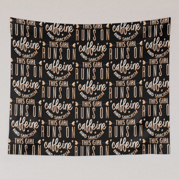 Item preview, This Girl Runs On Caffeine  Sarcasm Funny 2 designed and sold by naovios.