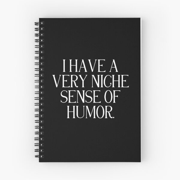 Item preview, I Have A Very Niche Sense Of Humor | Funny Humor Quote | Dry, Sarcastic & Witty Personality designed and sold by stylishdzign.