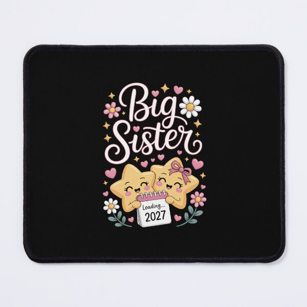 Item preview, Big Sister Loading... 2027 designed and sold by jkrphoto.
