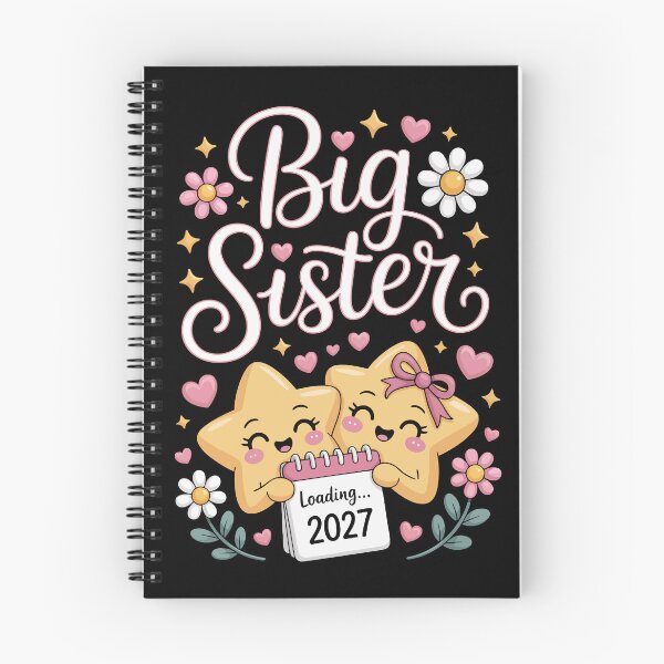 Item preview, Big Sister Loading... 2027 designed and sold by jkrphoto.