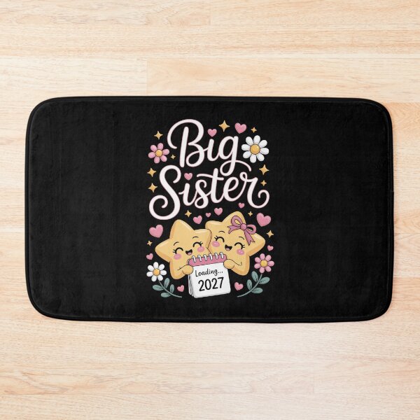 Item preview, Big Sister Loading... 2027 designed and sold by jkrphoto.