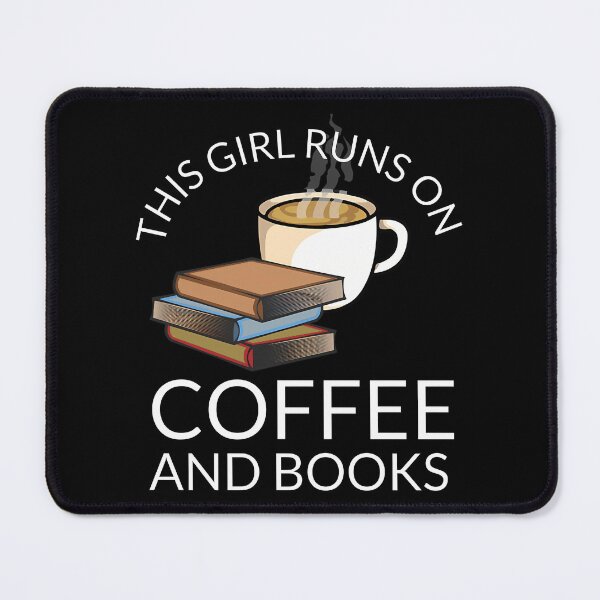 Item preview, This Girl Runs On Coffee And Books designed and sold by naovios.
