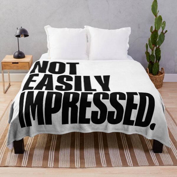Item preview, Not easily Impressed, Quote, Feminist, Girl Power, Self Worth designed and sold by Magic Love Art Print.