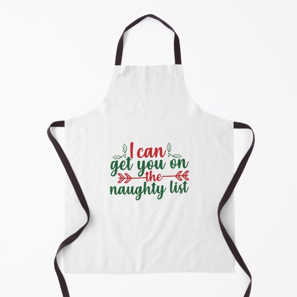 Item preview, I Can Get Your on Naughty List Funny Christmas Quote designed and sold by FuzionRaptor.