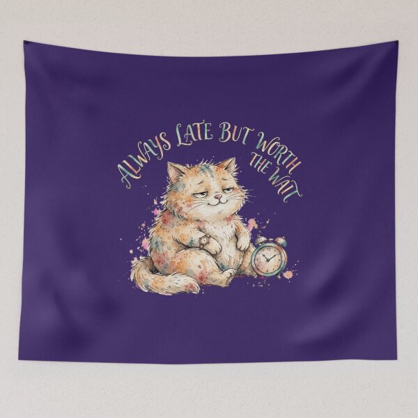 Item preview, Always Late But Worth The Wait Watercolor Sleepy Cat designed and sold by Moad Fahim.