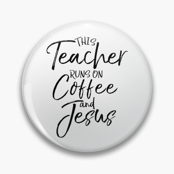 Item preview, This Teacher Runs On Coffee And Jesus Christian Quote designed and sold by ksnkm.