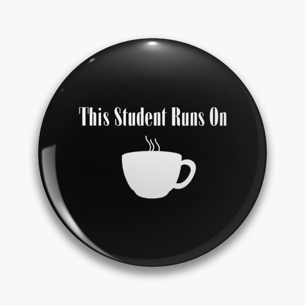 Item preview, This Student Runs On Coffee Funny Coffee Quote In Black And White designed and sold by naovios.