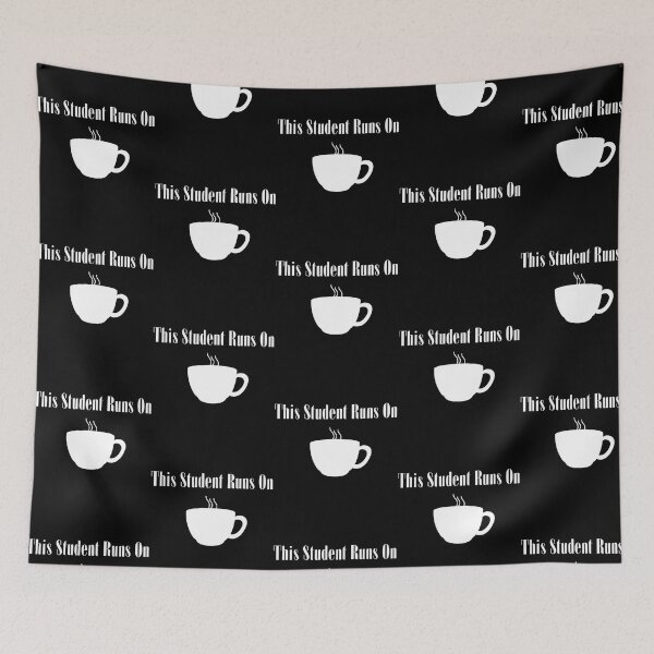 Item preview, This Student Runs On Coffee Funny Coffee Quote In Black And White designed and sold by naovios.