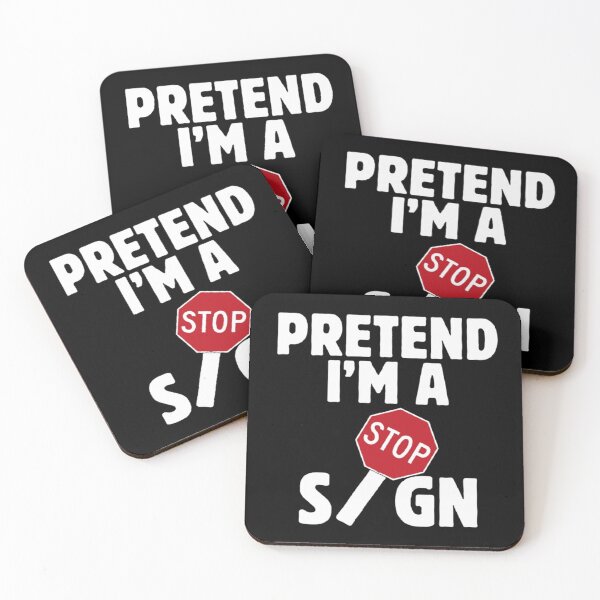 Item preview, Pretend I'm A Stop Sign  designed and sold by CamilasPrints.