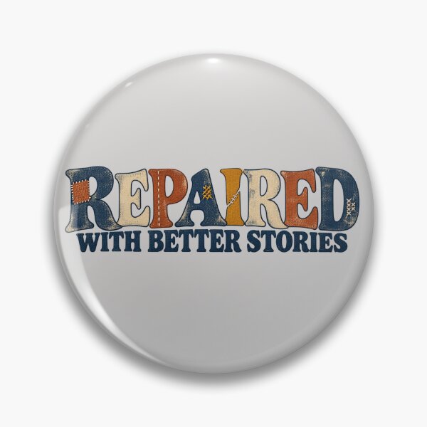 Item preview, Repaired With Better Stories – Visible Mending Design designed and sold by Golden Era Studio.