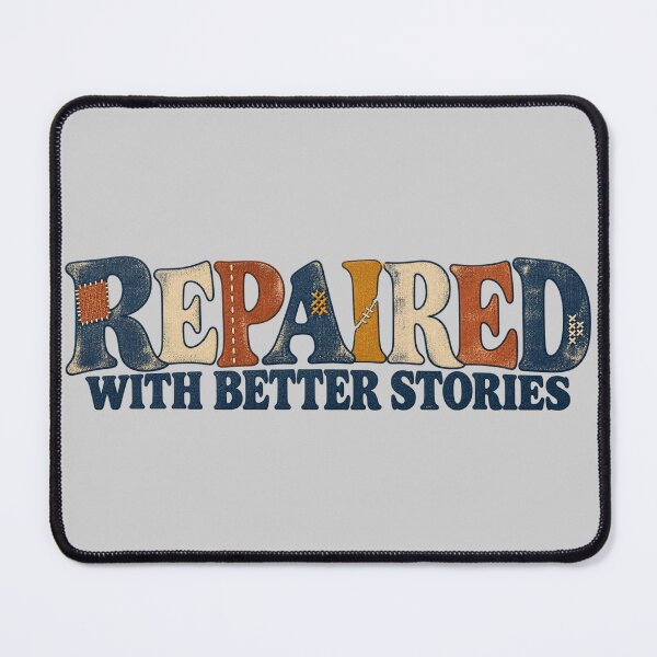 Item preview, Repaired With Better Stories – Visible Mending Design designed and sold by Golden Era Studio.