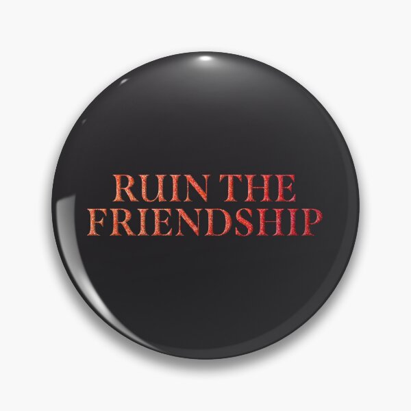Item preview, ruin the friendship designed and sold by sadieillust.