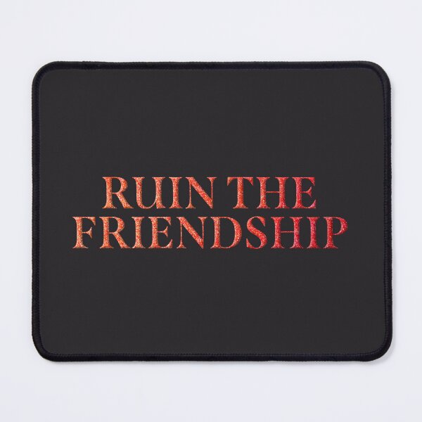 Item preview, ruin the friendship designed and sold by sadieillust.