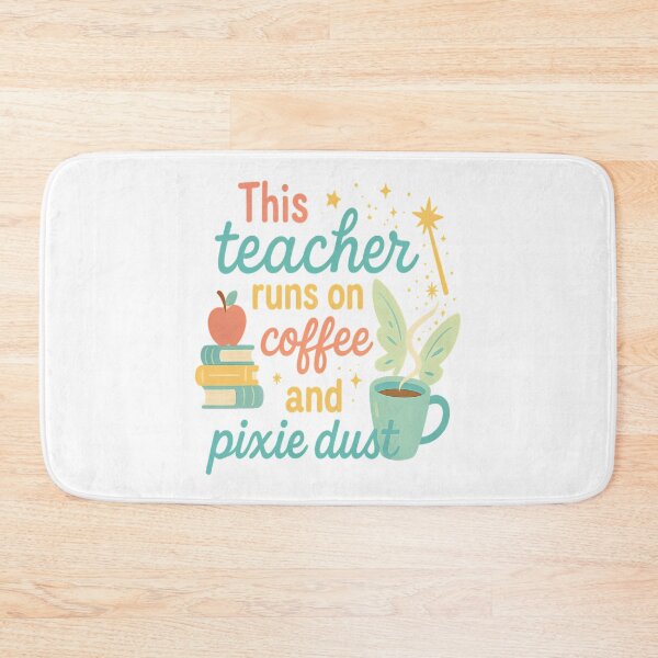Item preview, This Teacher Runs On Coffee And Pixie Dust  Cute Teacher Shirt designed and sold by ksnkm.