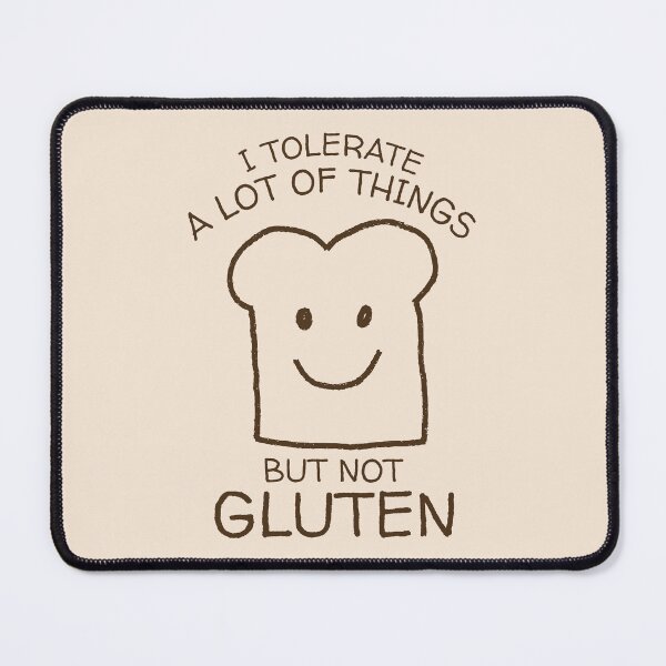 Item preview, I Tolerate A Lot Of Things But Not Gluten Funny Smiling Bread Doodle designed and sold by KLArtzStore.