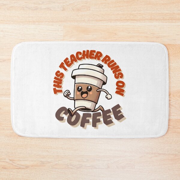Item preview, This Teacher Runs On Coffee Funny Teacher Coffee Lover designed and sold by ksnkm.
