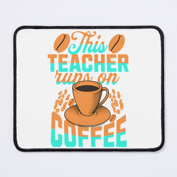 Item preview, This Teacher Runs On Coffee Retro Typography Quote designed and sold by ksnkm.