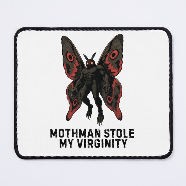 Item preview, Mothman Stole My Virginity designed and sold by Weird-Wonders.