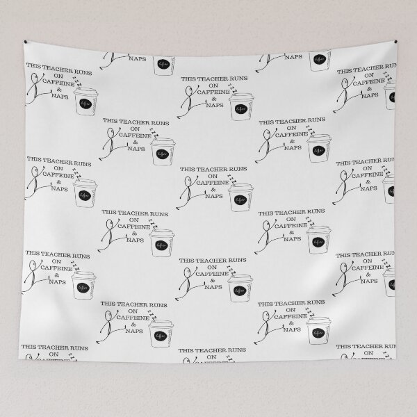 Item preview, This Teacher Runs On Caffeine  Naps designed and sold by naovios.
