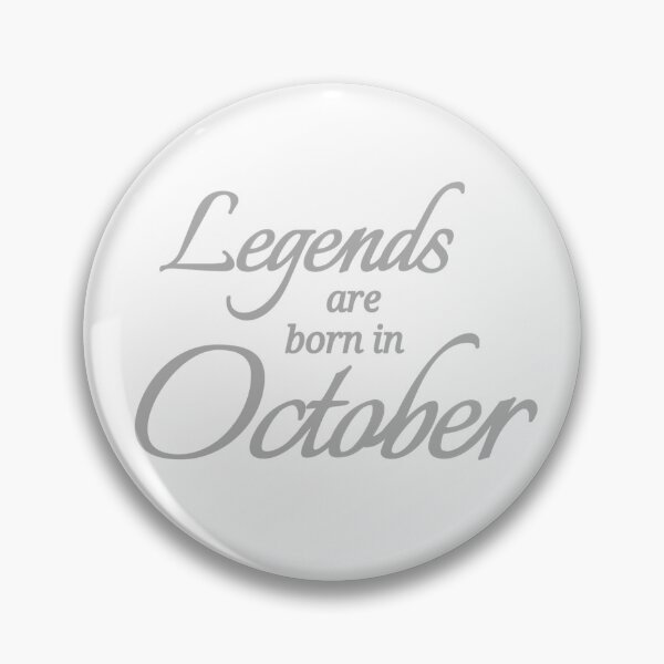 Item preview, Legends Are Born In October designed and sold by Urban Anomaly.