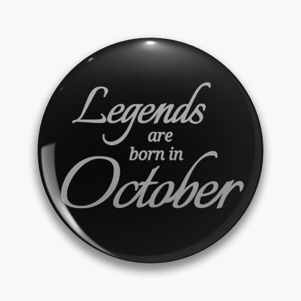 Item preview, Legends Are Born In October designed and sold by Urban Anomaly.