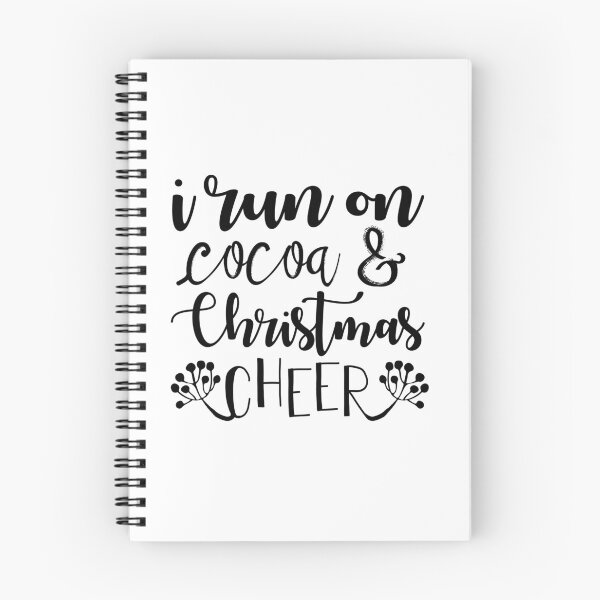 Item preview, I Run on Cocoa and Christmas Cheer Quote Holiday Vibes designed and sold by FuzionRaptor.
