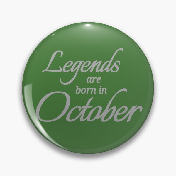Item preview, Legends Are Born In October designed and sold by Urban Anomaly.