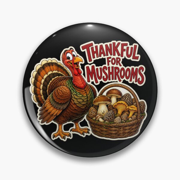Item preview, Thankful for Mushrooms – Cute Thanksgiving Turkey Mushroom Hunter designed and sold by AceEye.