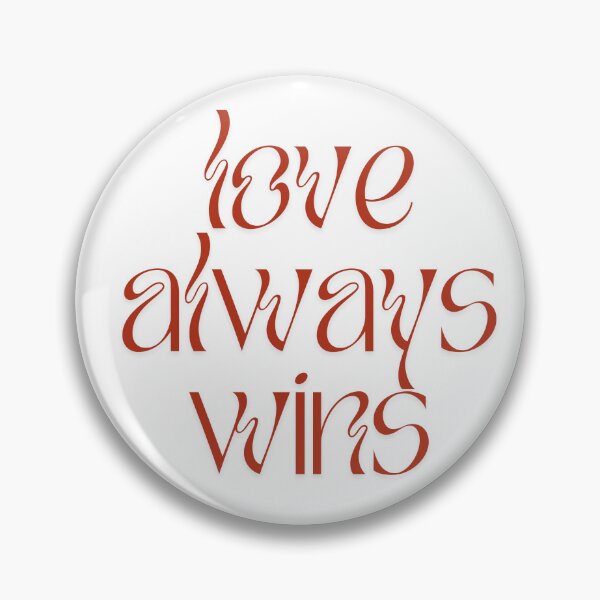 Item preview, Love Always Wins designed and sold by SarBech.