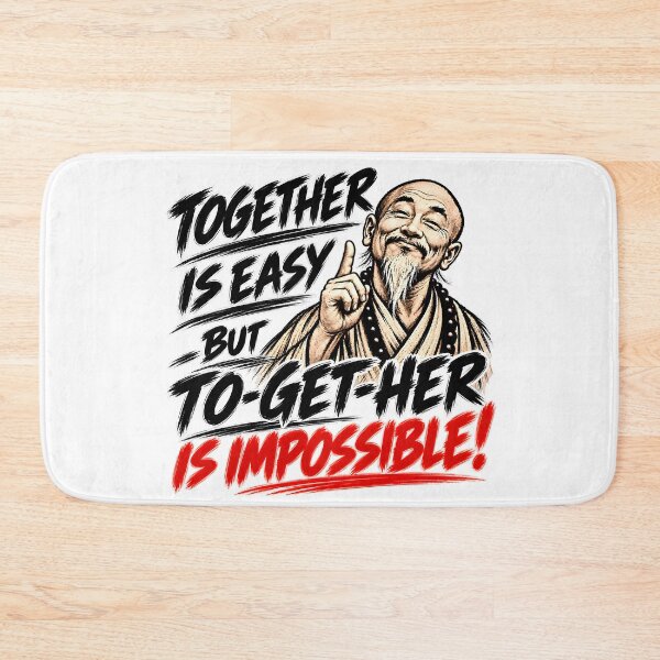 Item preview, Together Is Easy – To-Get-Her Is Impossible designed and sold by PRINTIONAL.