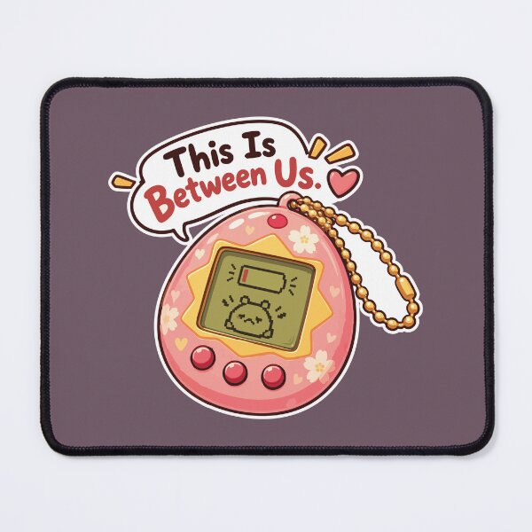 Item preview, 90s Virtual Pet Nostalgia – This Is Between Us designed and sold by SimplePoDesign.