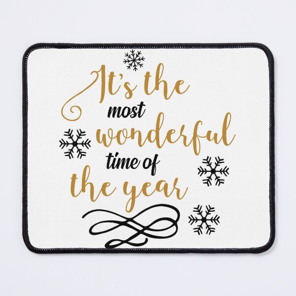 Item preview, It’s the Most Wonderful Time of the Year Christmas Quote designed and sold by FuzionRaptor.