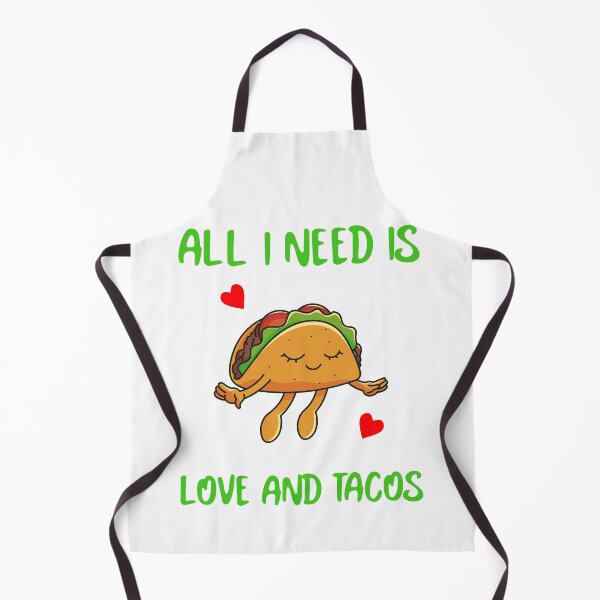Item preview, All I Need Is Love And Tacos designed and sold by Sartoris Art.