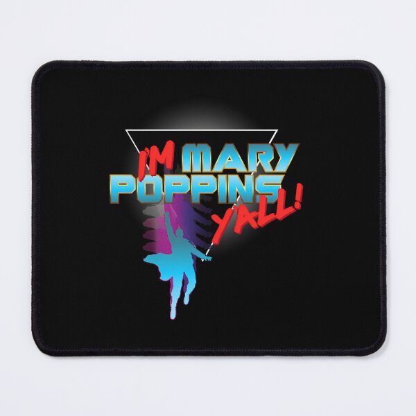 Item preview, Im Mary Poppins Yall designed and sold by Follen.