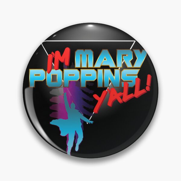 Item preview, Im Mary Poppins Yall designed and sold by Follen.