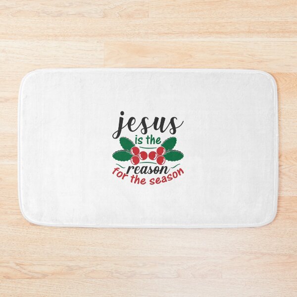 Item preview, Jesus Is the Reason for the Season Christmas Quote designed and sold by FuzionRaptor.
