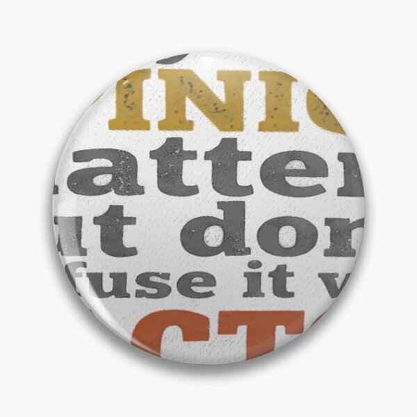 Item preview, Yes Your Opinion Matters, But Don't Confuse It With Facts designed and sold by AgdBol.