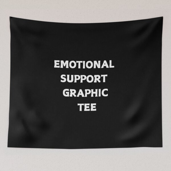 Item preview, Emotional Support Graphic Tee Funny Ironic Aesthetic T-Shirt designed and sold by CapriCreatives.