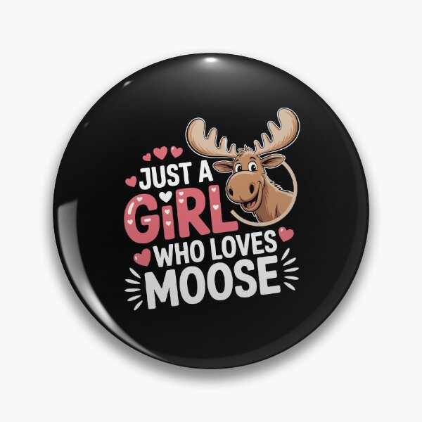 Item preview, JUST A GiRL WHO LOVES MOOSE designed and sold by jkrphoto.
