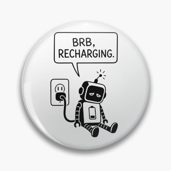 Item preview, BRB Recharging – Funny Tired Robot – Introvert & Burnout Humor Art Tee designed and sold by bobscraze.