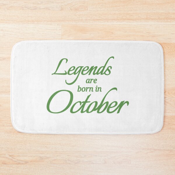 Item preview, Legends Are Born In October designed and sold by Urban Anomaly.