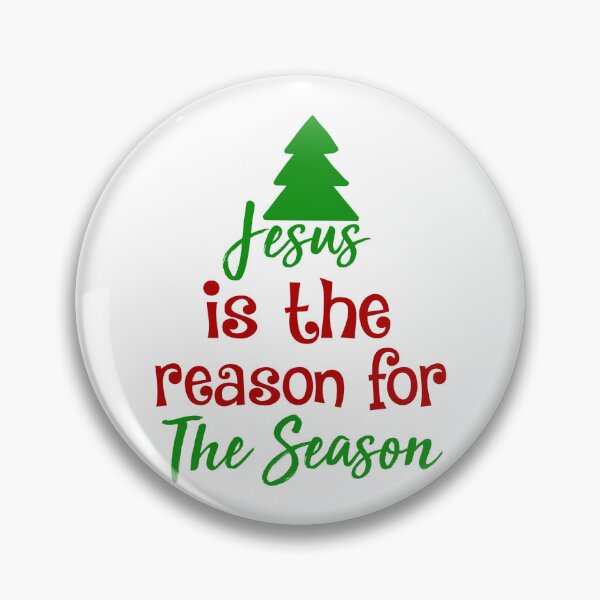 Item preview, Jesus Is the Reason for the Season Christmas Quote designed and sold by FuzionRaptor.