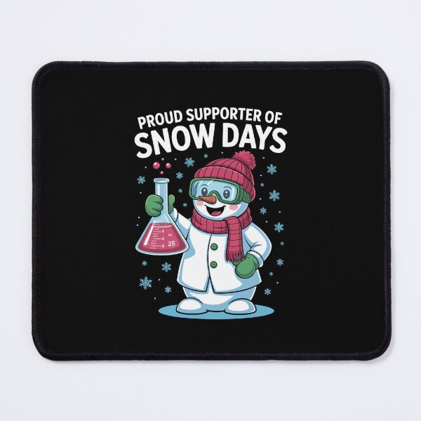 Item preview, PROUD SUPPORTER OF SNOW DAYS designed and sold by jkrphoto.