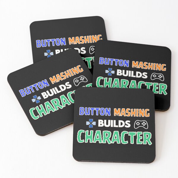 Item preview, Button Mashing Builds Character Gamer Quote designed and sold by Bawek85Designs.